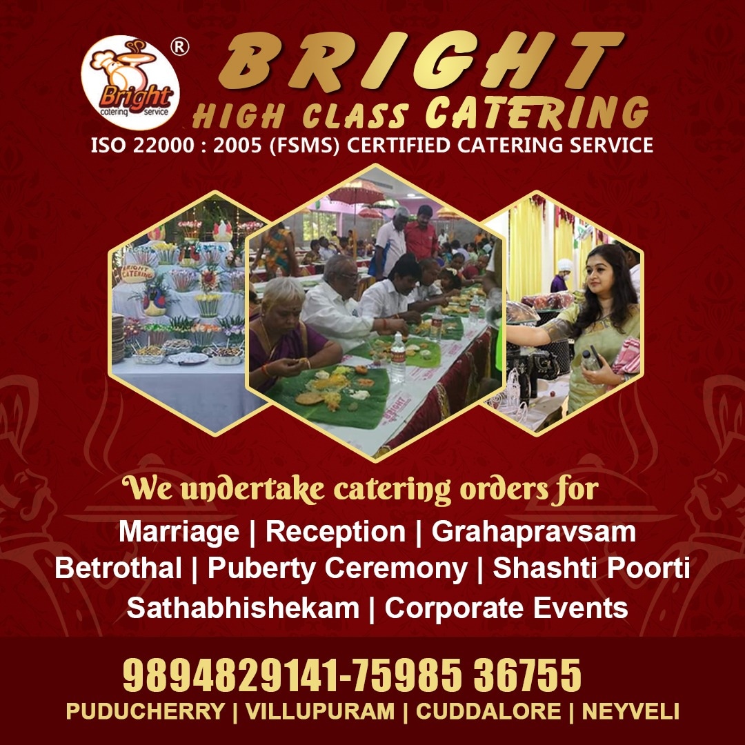Bright High class Veg catering in Pondicherry